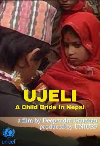 Ujeli: A Child Bride in Nepal (1992)