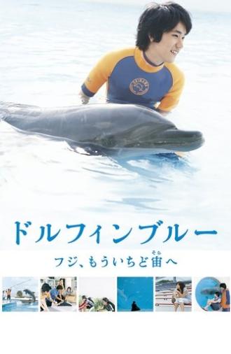 Dolphin Blue: Soar Again, Fuji (2007)