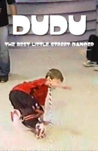 Dudu the best little street dancer (2009)