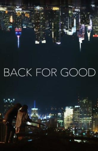 Back for Good (2017)