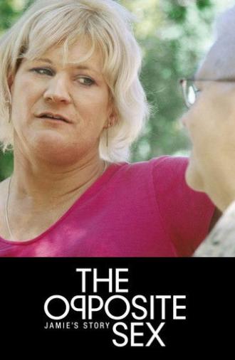 The Opposite Sex: Jamie's Story (2004)