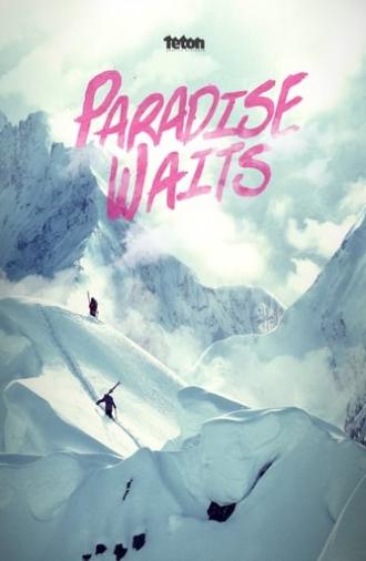 Paradise Waits (2015)