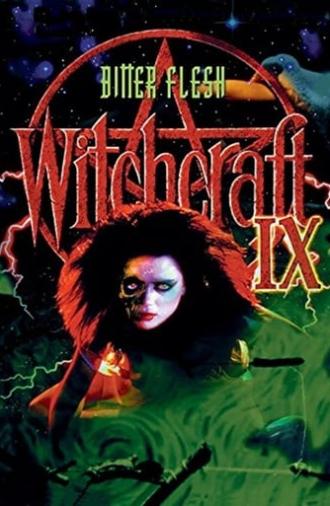 Witchcraft IX: Bitter Flesh (1997)