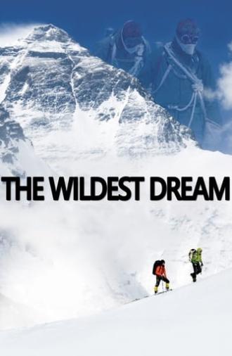 The Wildest Dream (2010)