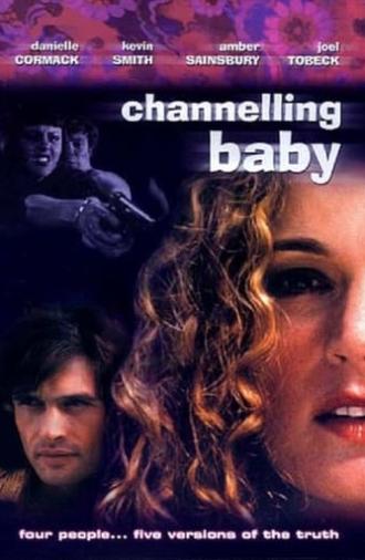 Channelling Baby (1999)