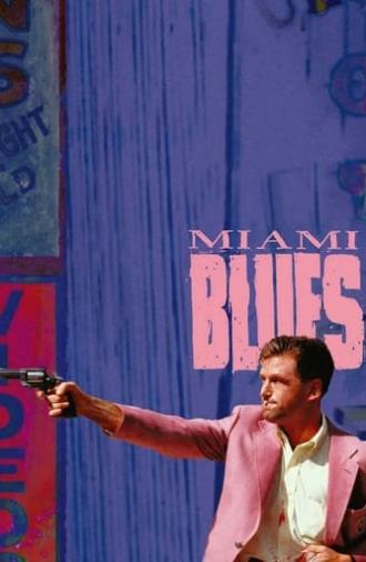 Miami Blues (1990)