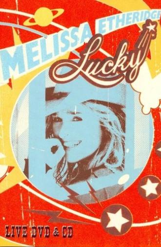 Melissa Etheridge - Lucky Live (2004)