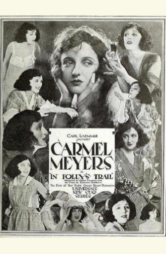 In Folly's Trail (1920)