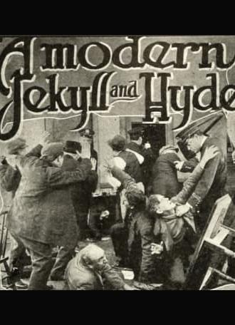 A Modern Jekyll and Hyde (1913)