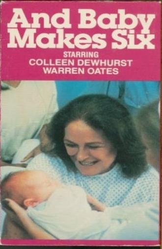 And Baby Makes Six (1979)