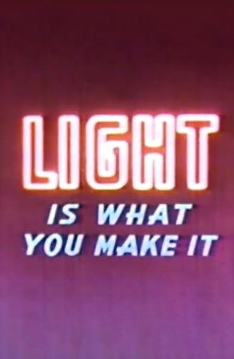 Light Is What You Make It (1945)
