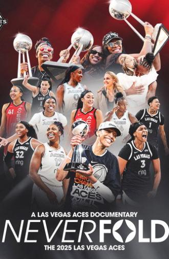 Never Fold: The 2025 Las Vegas Aces (2026)