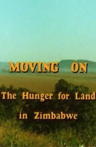Moving On: The Hunger for Land in Zimbabwe (1982)