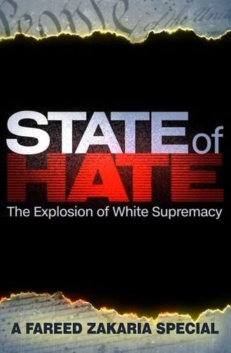 State of Hate: The Explosion of White Supremacy (2019)