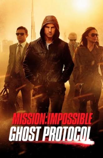 Mission: Impossible - Ghost Protocol (2011)