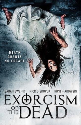 Exorcism of the Dead (2017)