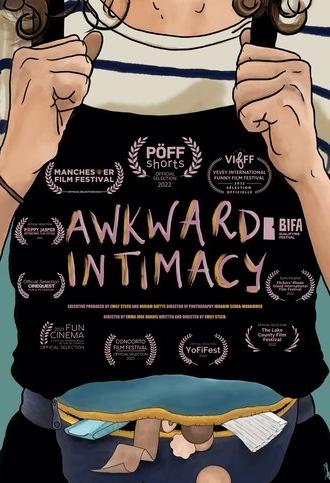 Awkward Intimacy (2022)