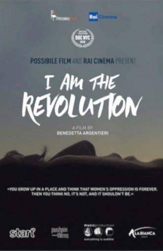 I Am the Revolution (2018)