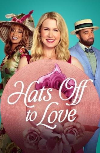 Hats Off to Love (2025)