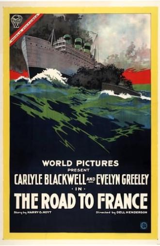 The Road to France (1918)