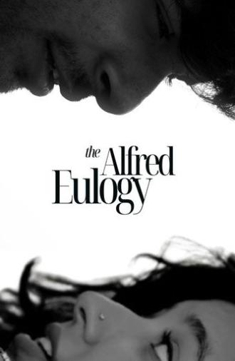 The Alfred Eulogy (2026)