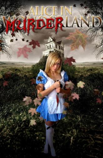 Alice in Murderland (2010)