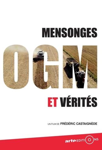 OGM - Mensonges et Vérités (2015)