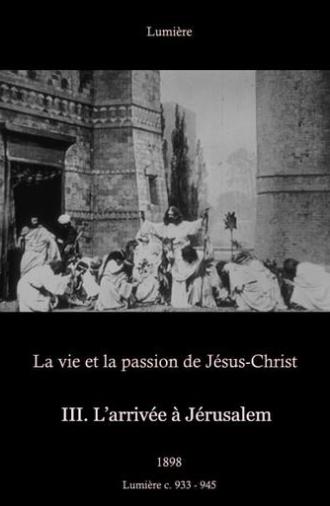 III. L'arrivée à Jérusalem (1898)