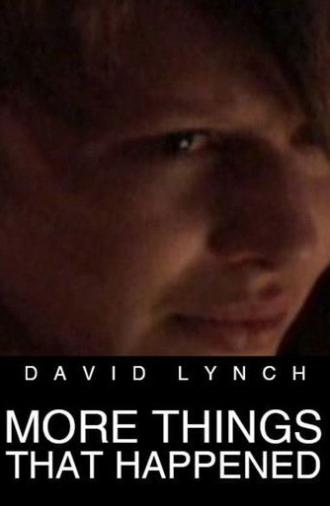 More Things That Happened (2007)