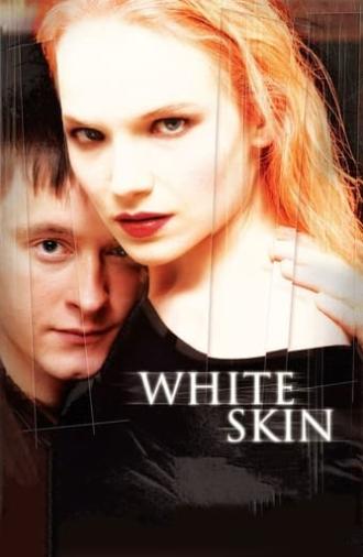 White Skin (2004)