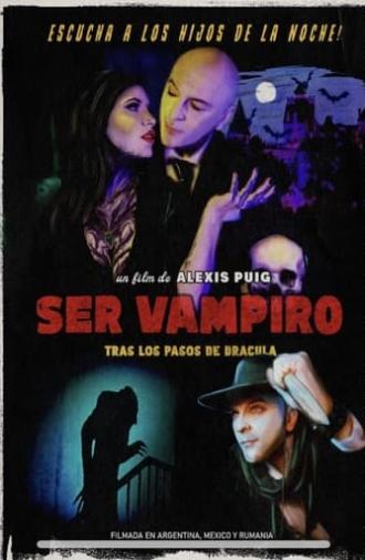 Ser vampiro: tras los pasos de drácula (2023)