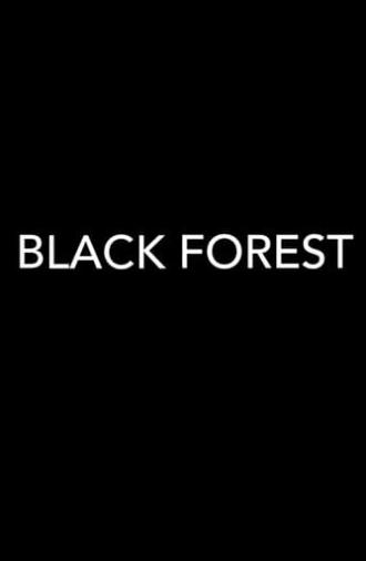 Black Forest (2015)