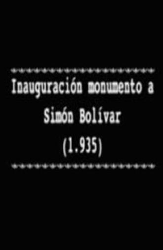 Inauguración monumento a Simón Bolívar (1935)