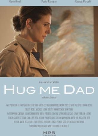 Hug me dad (2021)