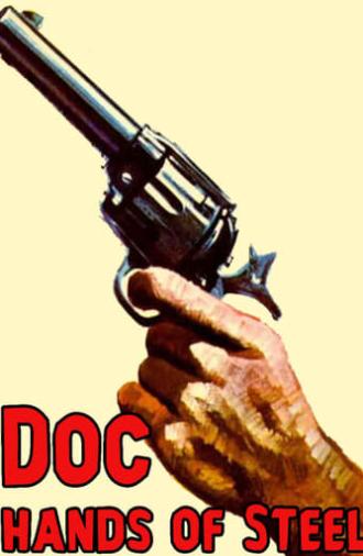 Doc, Hands of Steel (1965)