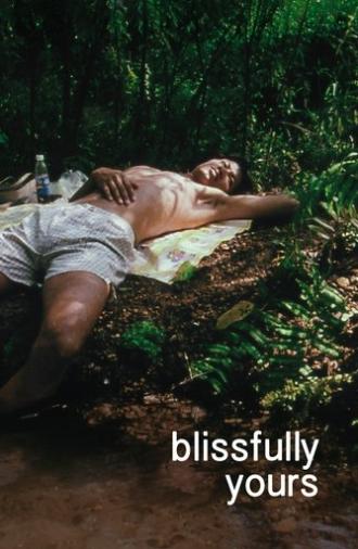 Blissfully Yours (2002)