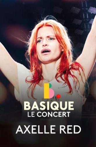 Axelle Red - Basique, le concert (2024)