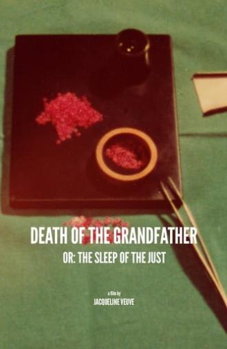 Death of the Grandfather or: The Sleep of the Just (1978)