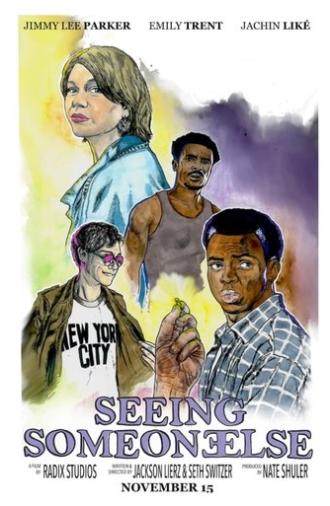 Seeing Someone Else (2024)