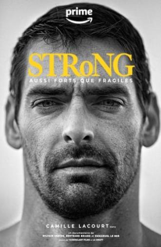 Strong, aussi forts que fragiles (2023)