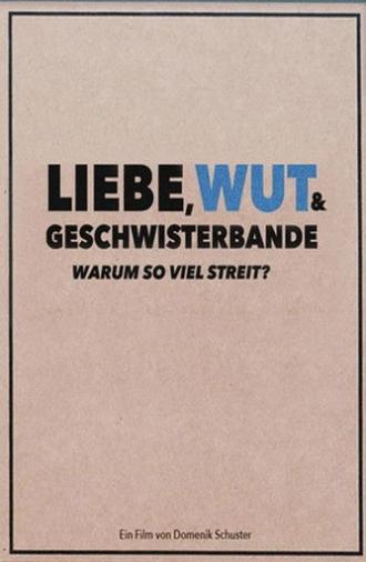 Good Enough Parents: Liebe, Wut & Geschwisterbande - Warum so viel Streit? (2025)