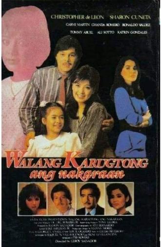 Walang Karugtong Ang Nakaraan (1987)