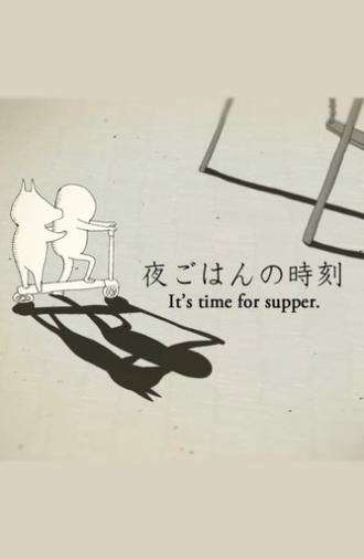 It’s Time for Supper (2013)