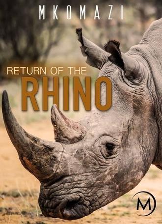 Mkomazi: Return of the Rhino (1999)