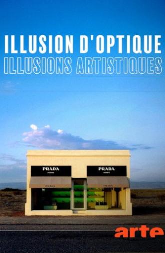 Illusion d'optique, illusions artistiques (2025)