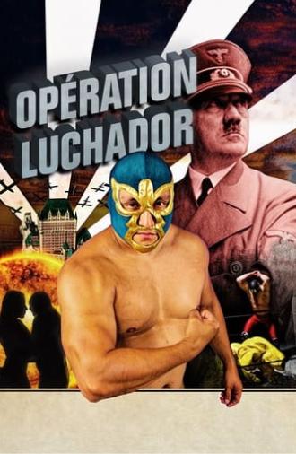 Operation Luchador (2021)