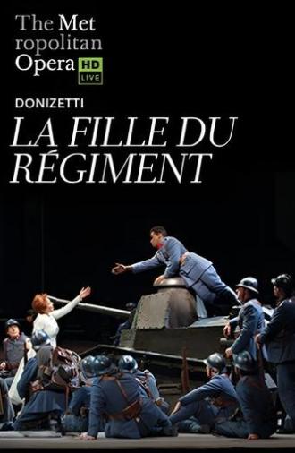 The Metropolitan Opera:  La Fille du Régiment (2019)