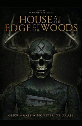 House at the Edge of the Woods (2025)