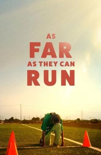 As Far as They Can Run (2022)