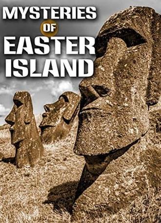 Mysteries of Easter Island (2002)